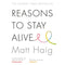 Reasons to Stay Alive By Matt Haig Book