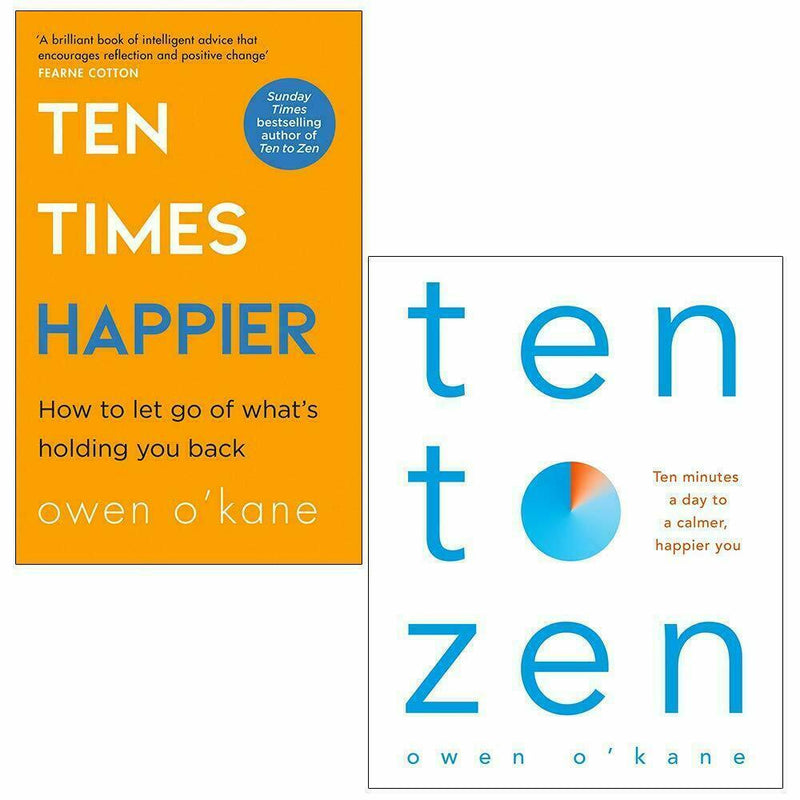 Ten Times Happier and Ten to Zen By Owen O’Kane 2 Books Collection Set