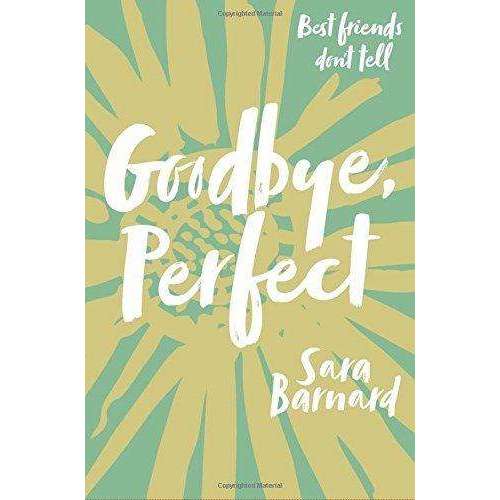 Sara Barnard 3 Books Set Collection Goodbye, Perfect , A Quiet Kind of Thunder