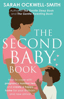 Sarah Ockwell-Smith 2 Books Collection Set (The Gentle Sleep Book, The Second Baby Book)