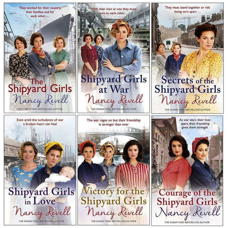 Shipyard Girls Series Nancy Revell Collection 6 Books Set Shipyard Girls In Love