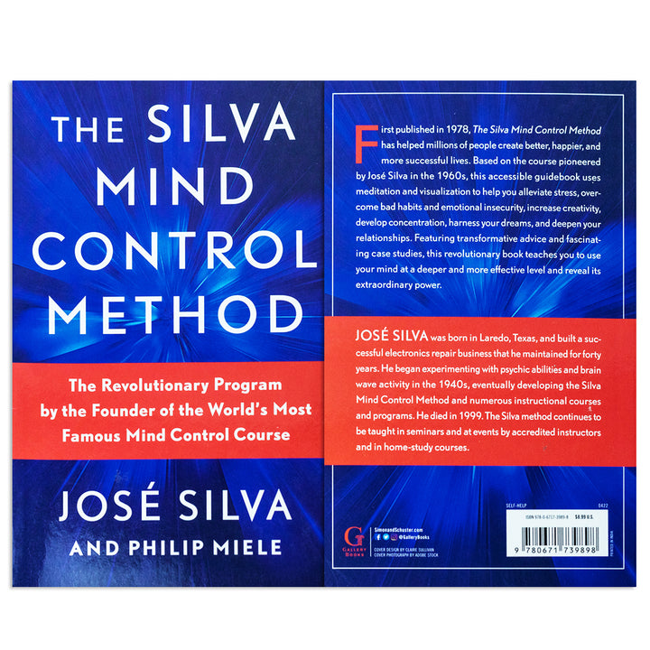 The Silva Mind Control Method Book by Jose Silva & Philip Miele: Self-Help Guide to Mindfulness, Mental Training, Focus, Success & Positive Thinking