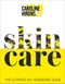 Skincare: The Ultimate No-Nonsense Guide Book | Sunday Times No.1 Best-Seller by Caroline Hirons | Expert Tips for Healthy, Glowing Skin