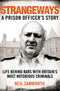 Strangeways A Prison Officer's Story By Neil Samworth