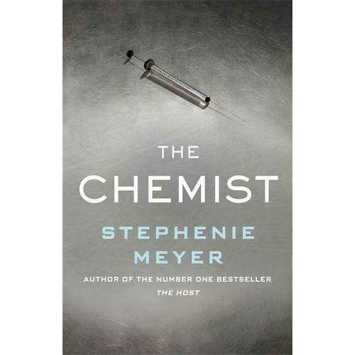 The Chemist By Stephenie Meyer - Bestselling Author