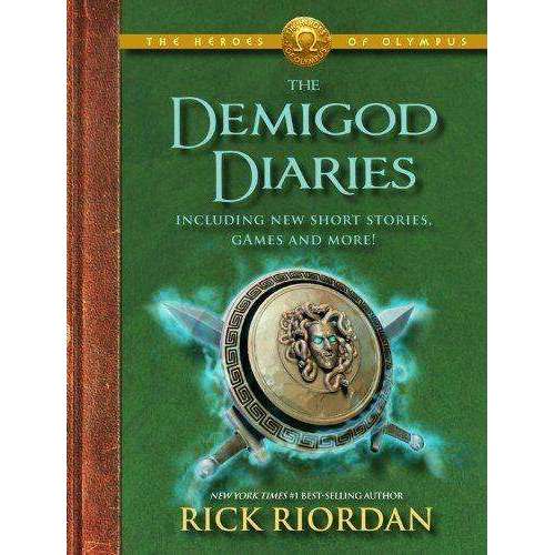 The Heroes of Olympus: The Demigod Diaries By Rick Riordan