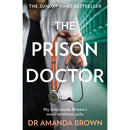 The Prison Doctor by Dr Amanda Brown Patient Relations Criminology Punishment