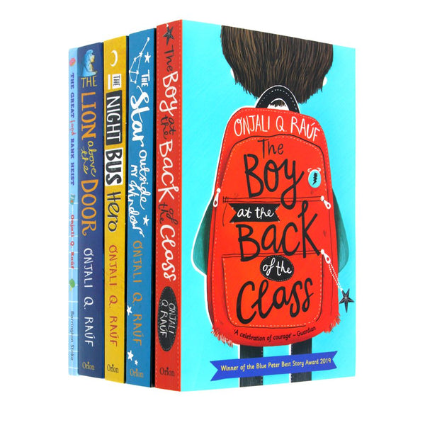 Onjali Rauf Collection 5 Books Set (The Night Bus Hero, The Star Outside my Window, The Boy At the Back of the Class, The Lion Above the Door, The Great (Food) Bank Heist)