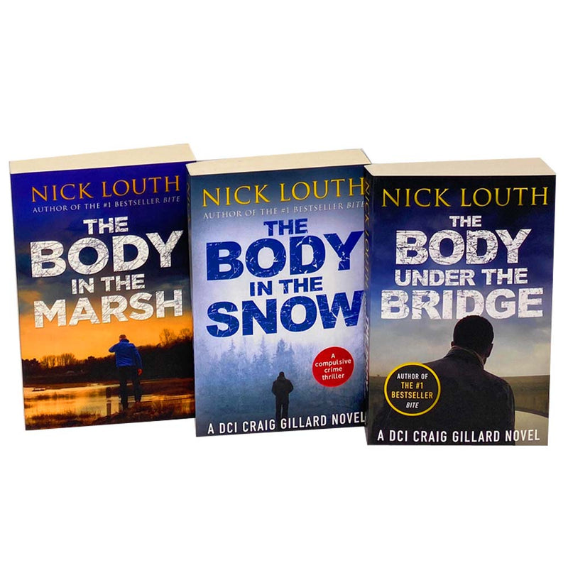 Nick Louth A DCI Craig Gillard Novel Collection 3 Books Set (The Body Under The Bridge,The Body In The Snow,The Body In The Marsh)