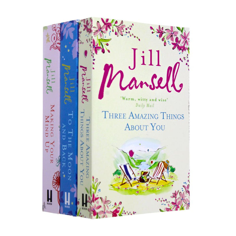 Jill Mansell 3 Book Set Collection, Three Amazing Things About You, Making Your Mind Up