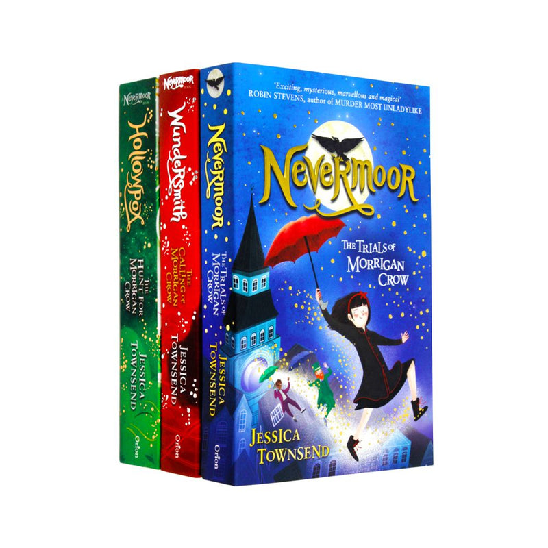 Morrigan Crow Nevermoor Series 3 Books Collection Set by Jessica Townsend (Hollowpox, Nevermoor & Wundersmith)